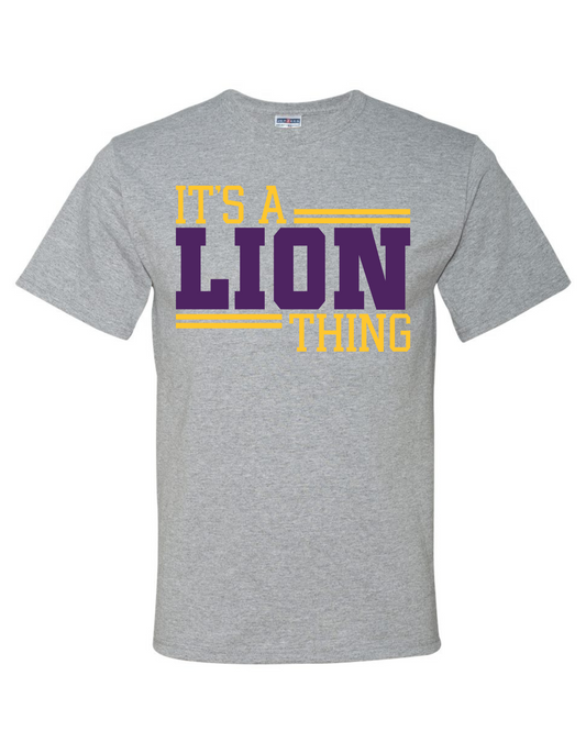 It's a Lion thing tee